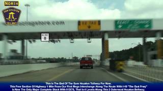 Sam Houston Toll Road  NE Beltway 8 [upl. by Peck]