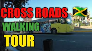 CROSS ROADS 🇯🇲 WALKING TOUR [upl. by Icaj911]