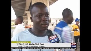 World No Tobacco Day  Joy News Interactive 31518 [upl. by Ecela]