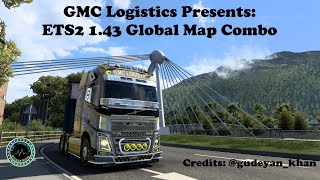 ETS2 143  GMC Logistics  Global Map Combo  Update 06012022 [upl. by Denoting]