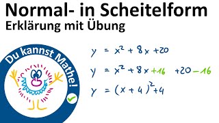 Normalform in Scheitelform umwandeln Scheitelpunktform [upl. by Giorgio]