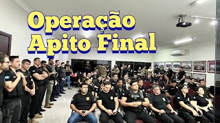 Operação Apito Final [upl. by Jeuz]