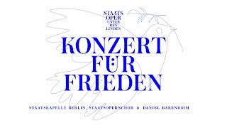 Staatsoper Unter den Linden I Konzert für Frieden [upl. by Annoed]