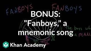 BONUS quotFANBOYSquot a mnemonic song  Conjunctions  Parts of speech Khan Academy [upl. by Maupin]