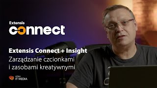 Najlepsze funkcje w Extensis Connect  Insight [upl. by Olinad]