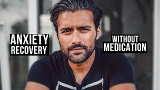 Anxiety Disorder Recovery without Medication My Story [upl. by Palmore676]