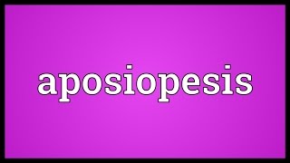 Aposiopesis Meaning [upl. by Oeht]