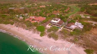 Reserva Conchal Playa Conchal Golf Community Guanacaste Costa Rica [upl. by Hallimaj300]