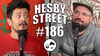 Ep 186  Hesby Street w Zack Chapaloni amp Torio Van Grol [upl. by Llennod]