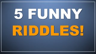 5 Funny Riddles with answers  can you solve them [upl. by Neehsuan]