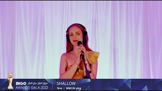 BIGO LIVE UK  Shallow singing cover  Bigo Awards Gala 2022 [upl. by Burnley]