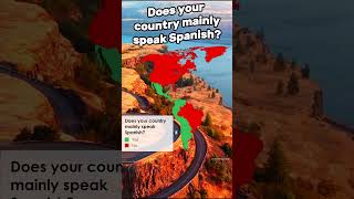 Does your country mainly speak Spanish [upl. by Shishko424]