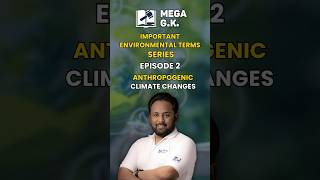 Important Environmental terms series Episode 2 Anthropogenic climate changes anthropogenic shorts [upl. by Ita332]