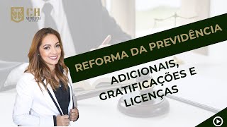 Adicionais gratificações e licenças   Série   Reforma da Previdência Militar [upl. by Tlevesoor]