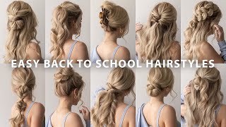 10 EASY BACK TO SCHOOL HAIRSTYLES ❤️ [upl. by Oikim]