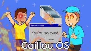 Caillou OS [upl. by Reiche936]