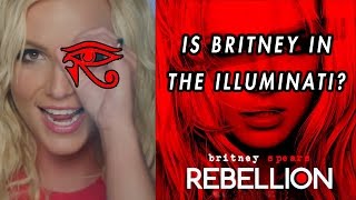 BRITNEY SPEARS quotILLUMINATI BALLADquot REBELLION  Unheard Of [upl. by Koloski276]