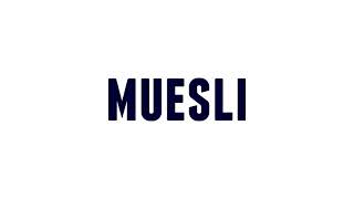 How to Pronounce muesli [upl. by Kristo224]