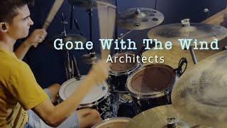 Architects  Gone With the Wind  Drum Cover by Michael Tomov [upl. by Hanimay]