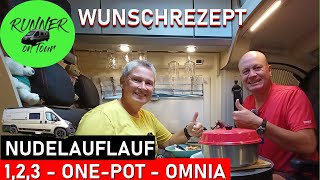 WENN ES MAL SCHNELL GEHEN MUSS  NUDELAUFLAUF AUS DEM OMNIA  ONEPOTGERICHT  OMNIA IM WOHNMOBIL [upl. by Tomas]