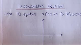 Trigonometry Equation 2024 GCE  2sinx 1  Quadratics [upl. by Eirahcaz269]