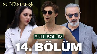 İnci Taneleri – 14 Bölüm [upl. by Faletti]