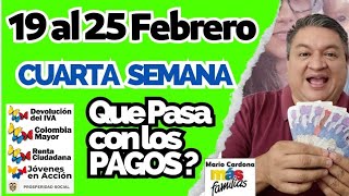 😲 QUE PASA CON Los PAGOS SEMANA Del 19 Al 25 de FEBRERO PROSPERIDAD SOCIAL ✅ [upl. by Bindman]