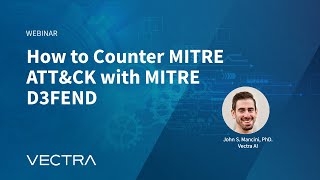 How to Counter MITRE ATTampCK with MITRE D3FEND [upl. by Josefina]