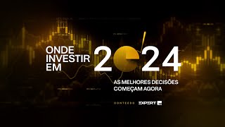 ONDE INVESTIR em 2024 Ibovespa ECONOMIA política e INVESTIMENTOS INTERNACIONAIS [upl. by Animrelliug]