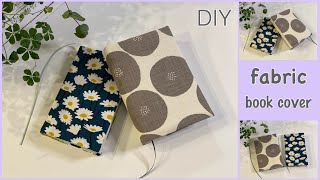 ブックカバー作り方 簡単作り方 How to make fabric book covereasy sewing tutorial diy [upl. by Anits]