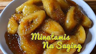 Cooking Minatamis Na Saging With SagoPlantain Bananas In Caramel Syrup [upl. by Arreit175]