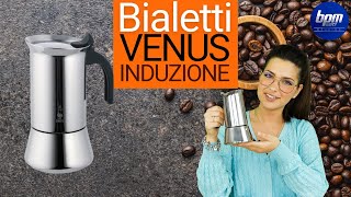 Bialetti New Venus 4 tazze caffettiera a induzione e ottima moka [upl. by Lulu]