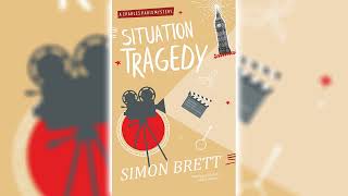 Situation Tragedy by Simon Brett Charles Paris 7 ☕📚 Cozy Mysteries Audiobook [upl. by Oelak]