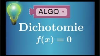 dichotomie comprendre la méthode et savoir la programmer  TVI  Algorithmique  IMPORTANT  BAC [upl. by Annam461]