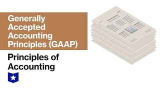 Generally Accepted Accounting Principles GAAP  Principles of Accounting [upl. by Leiram286]