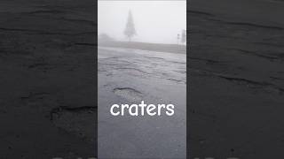 craters in the asphalt [upl. by Wheelwright]