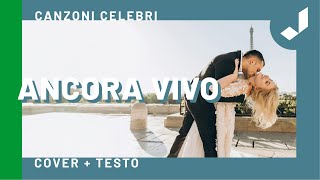 ANCORA VIVO  Silver Cover di Adriano Celentano  Testo [upl. by Bernt]