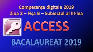 Competente digitale 2019  Ziua 2  ACCESS [upl. by Anaujahs740]