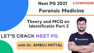 Theory and MCQ on Identification Part 2  Forensic Medicine  Target NEET PG 2020 [upl. by Alida]