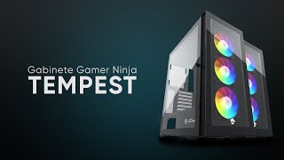 Review Gabinete Gamer Ninja Tempest um gabinete COMPLETO 🤩 [upl. by Keefe]