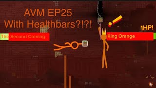 AVM S3 EP25 The Ultimate Weapon with Healthbars Credits To alanbecker [upl. by Eiznekam]