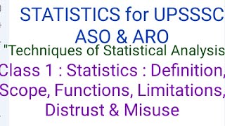 UPSSSCASOprep Class1Statistics  Definition Scope Functions Limitations Distrust amp Misuse [upl. by Acisset]