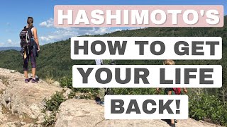 HASHIMOTOS DISEASE  How to Get Your Life Back amp STOP Feeling Symptoms [upl. by Suiramed]