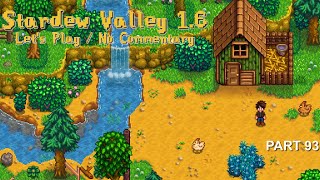 Stardew Valley 16 Lets Play  Part 93 No Commentary [upl. by Monika]