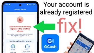 Your account is already registered to another phone in GCash fix [upl. by Haughay]