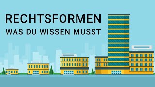 Rechtsformen von Unternehmen  einfach erklärt [upl. by Eisteb]