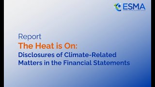 ESMA Report on disclosure of climaterelated matters in the financial statements [upl. by Irah]