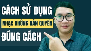 Cách Sử Dụng Nhạc Không Bản Quyền Từ Youtube Chuẩn Nhất [upl. by Sukramal]