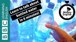 Why pay for bottled water 6 Minute English [upl. by Sivar]