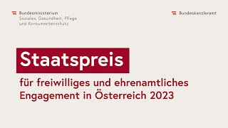 Staatspreis für freiwilliges und ehrenamtliches Engagement in Österreich 2023 [upl. by Aylmer]